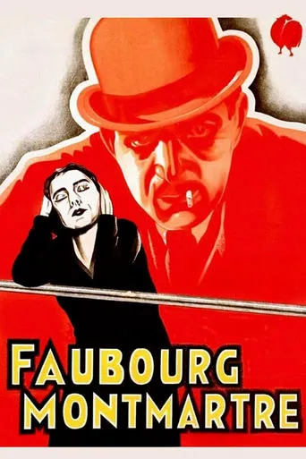 Faubourg Montmartre movie poster - Rated 5.8/10