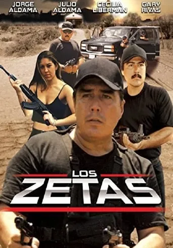 Los zetas movie poster - Rated 5.7/10