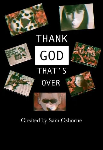 Thank God That's Over movie poster - Entertainment content