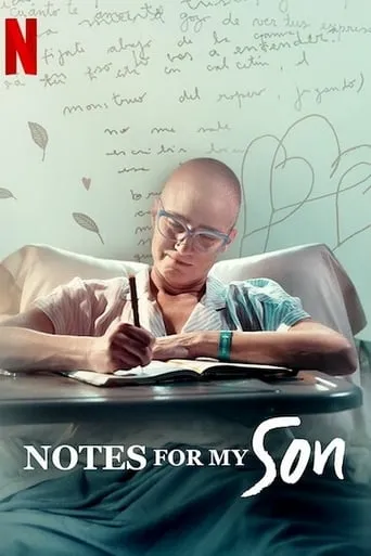 Notes for My Son movie poster - Rated 7.5/10
