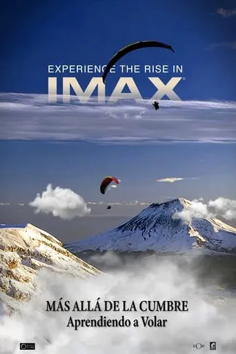 Beyond the Summit: Learning to Fly movie poster - Rated 5/10