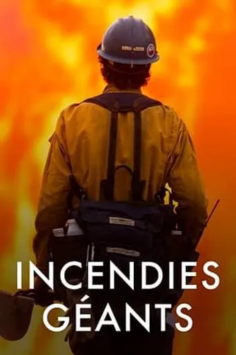 Megafires: The Global Threat movie poster - Rated 8/10