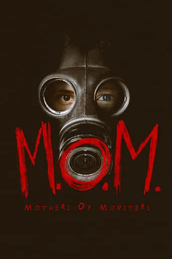 M.O.M. Mothers of Monsters movie poster - Rated 5.8/10