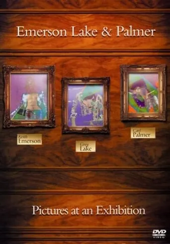 Emerson, Lake & Palmer: Pictures At An Exhibition movie poster - Rated 6.9/10