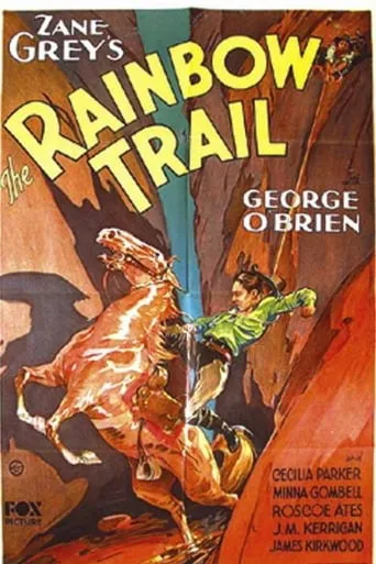 The Rainbow Trail movie poster - Entertainment content