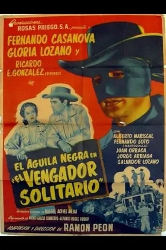 El aguila negra en 'El vengador solitario' movie poster - Rated 5/10