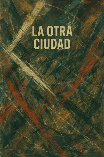 La otra ciudad movie poster - Rated 5/10