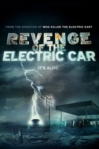 Revenge of the Electric Car movie poster - Rated 7.077/10