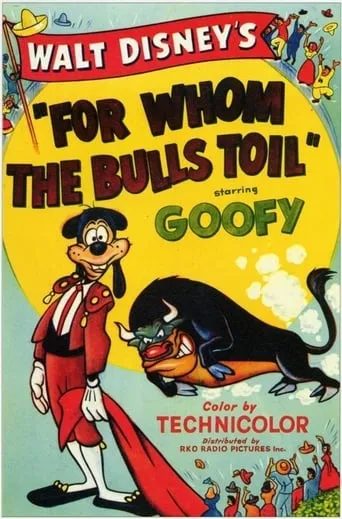 For Whom the Bulls Toil movie poster - Rated 6.5/10