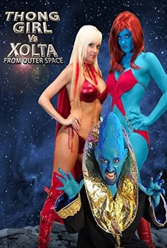 Thong Girl Vs Xolta from Outer Space movie poster - Entertainment content