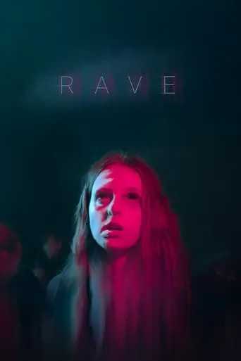 Rave movie poster - Rated 6.7/10