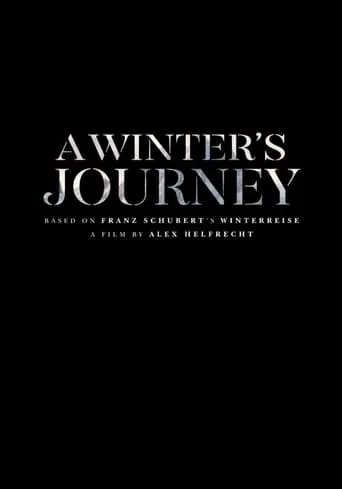 A Winter's Journey movie poster - Entertainment content