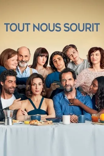 Tout nous sourit movie poster - Rated 5.767/10