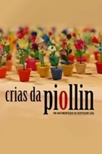 Crias da Piollin movie poster - Entertainment content