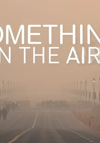 Something in the Air movie poster - Rated 7/10