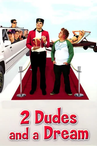 2 Dudes and a Dream movie poster - Rated 1.8/10