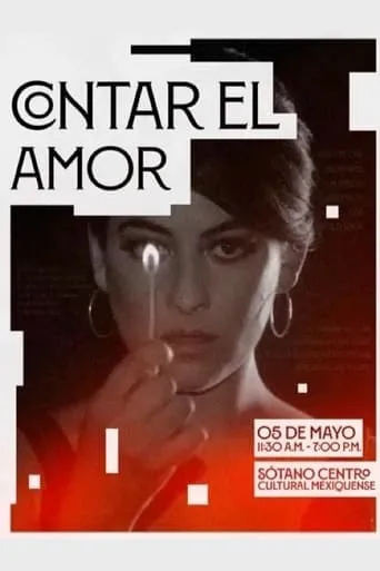 Contar el amor movie poster - Rated 5/10