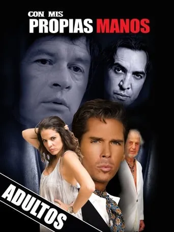 Con mis propias manos movie poster - Rated 4/10