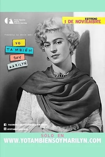 Yo también soy Marilyn movie poster - Rated 5/10