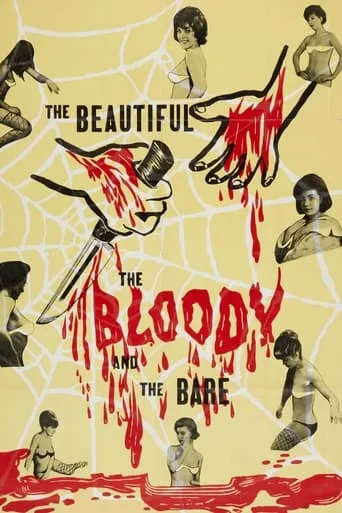 The Beautiful, the Bloody, and the Bare movie poster - Rated 1.5/10