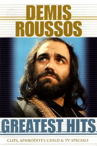 Demis Roussos: Greatest Hits movie poster - Rated 7.7/10