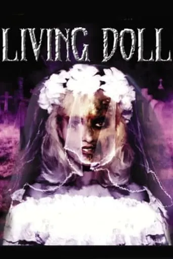 Living Doll movie poster - Rated 5.1/10