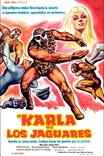 Karla contra los jaguares movie poster - Rated 5.3/10