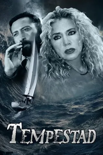 Tempestad movie poster - Rated 5/10