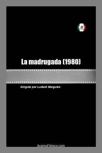 La madrugada movie poster - Rated 5/10