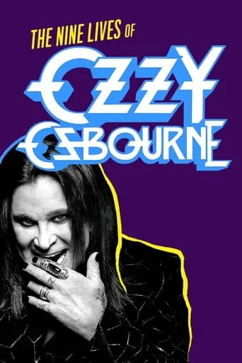 The Nine Lives of Ozzy Osbourne movie poster - Rated 7.3/10