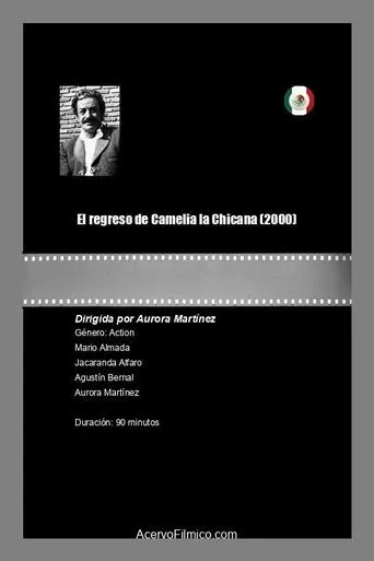 El regreso de Camelia la Chicana movie poster - Rated 5/10