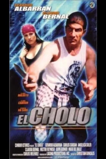 El cholo movie poster - Rated 5/10