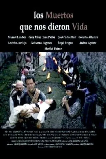 Los muertos que nos dieron la vida movie poster - Rated 5/10
