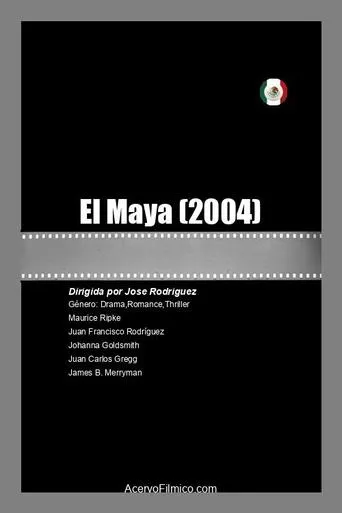 El Maya movie poster - Rated 5/10
