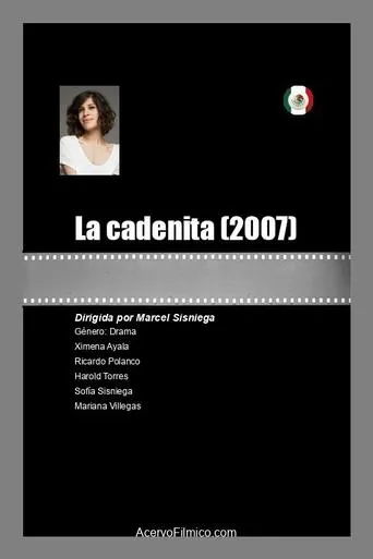 La cadenita movie poster - Rated 5/10