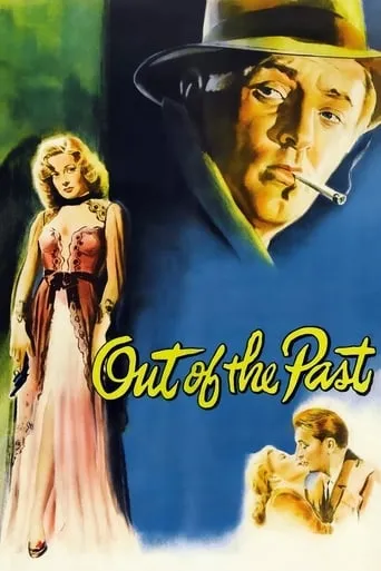 Out of the Past movie poster - Rated 7.6/10
