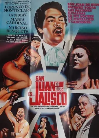 San Juan de Dios es Jalisco movie poster - Rated 5/10