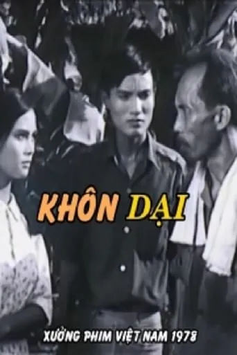 Khôn Dại movie poster - Entertainment content