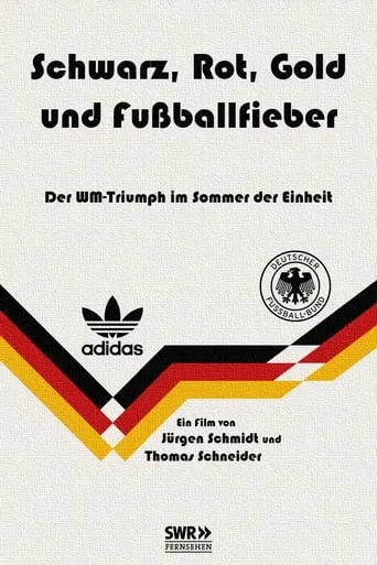 Schwarz, Rot, Gold und Fußballfieber movie poster - Entertainment content