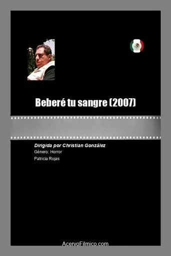 Beberé tu sangre movie poster - Rated 5/10
