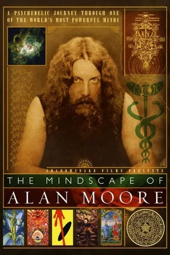 The Mindscape of Alan Moore movie poster - Rated 6.7/10