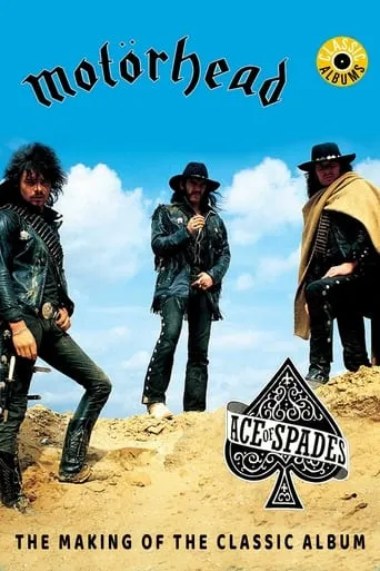 Classic Albums: Motörhead - Ace of Spades movie poster - Rated 7.1/10