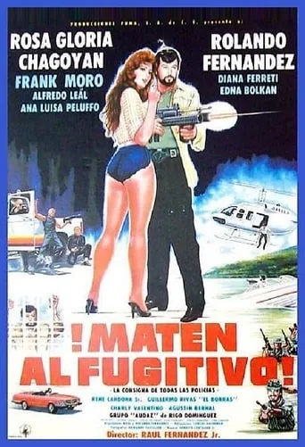 ¡Maten al fugitivo! movie poster - Rated 4.6/10