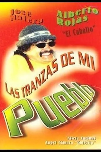 Las tranzas de mi pueblo movie poster - Rated 5/10