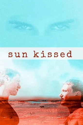 Sun Kissed movie poster - Rated 4.4/10