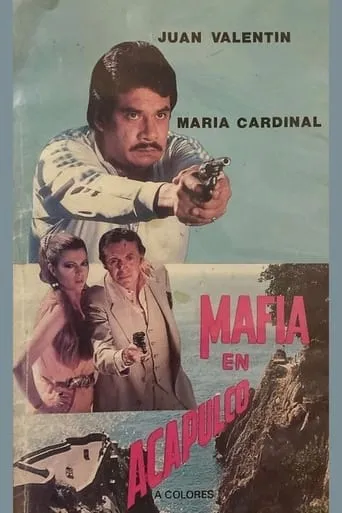 Mafia en Acapulco movie poster - Rated 5/10
