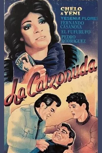 La calzonuda movie poster - Rated 5/10