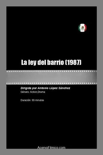 La ley del barrio movie poster - Rated 5/10