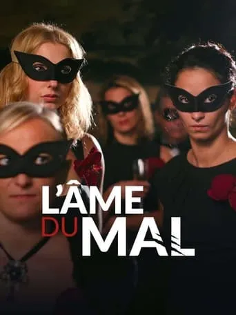 L'Âme du mal movie poster - Rated 8/10