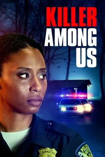 Killer Among Us movie poster - Rated 5.5/10